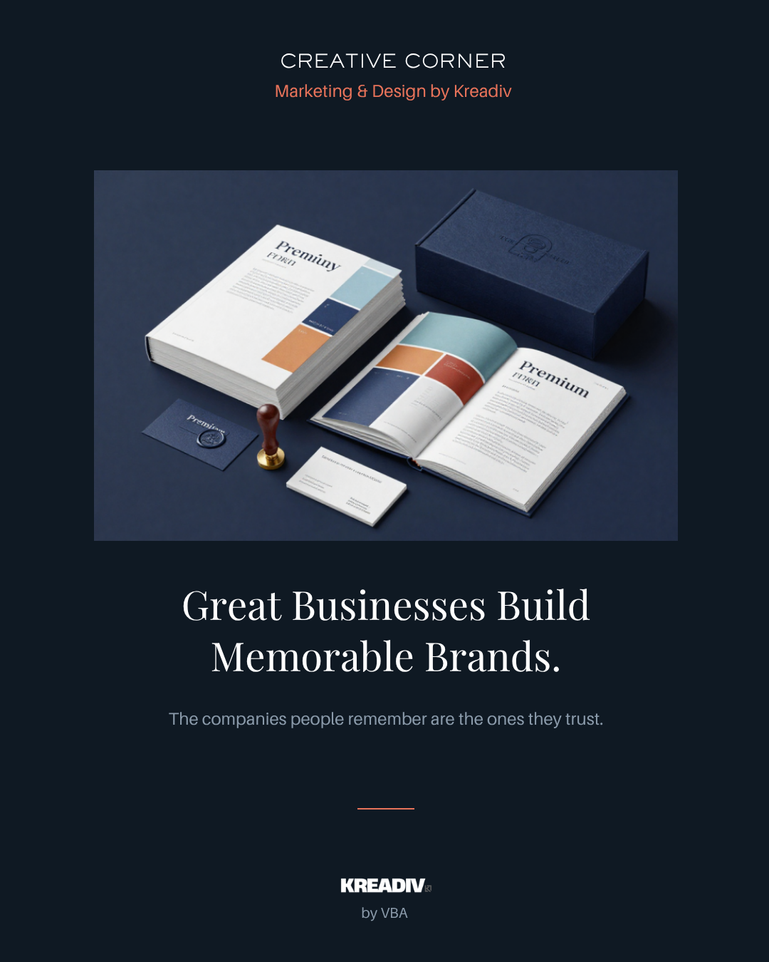 Great Businesses Build Memorable Brands