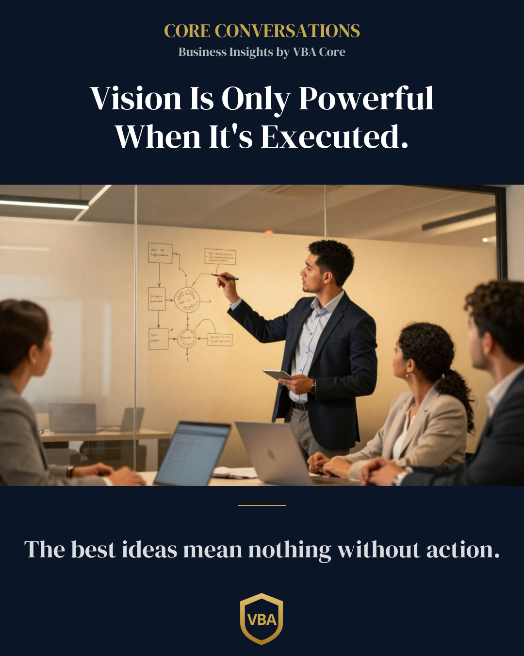 Vision Is Only Powerful When It's Executed